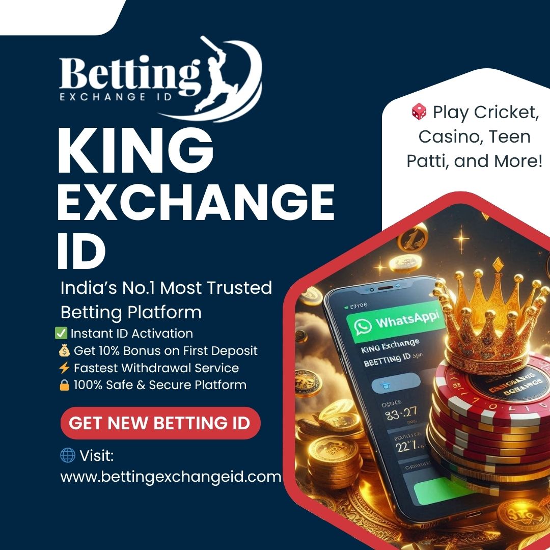 Get Your King Exchange ID Now – India’s Most Trusted Betting Exchange!